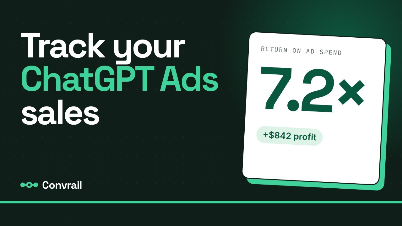 Convrail video: track your ChatGPT Ads sales